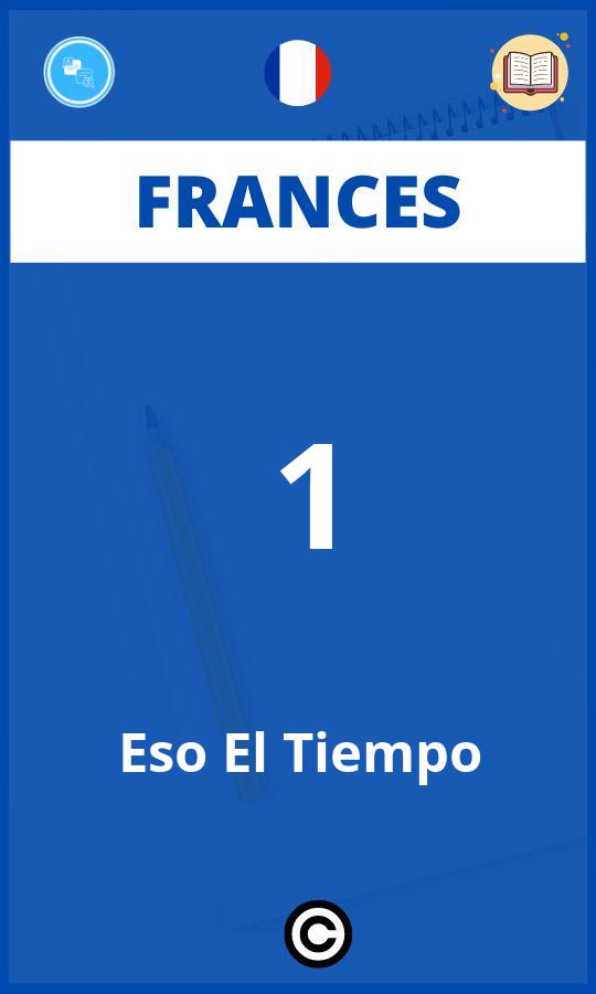 Ejercicios Frances 1 Eso El Tiempo PDF