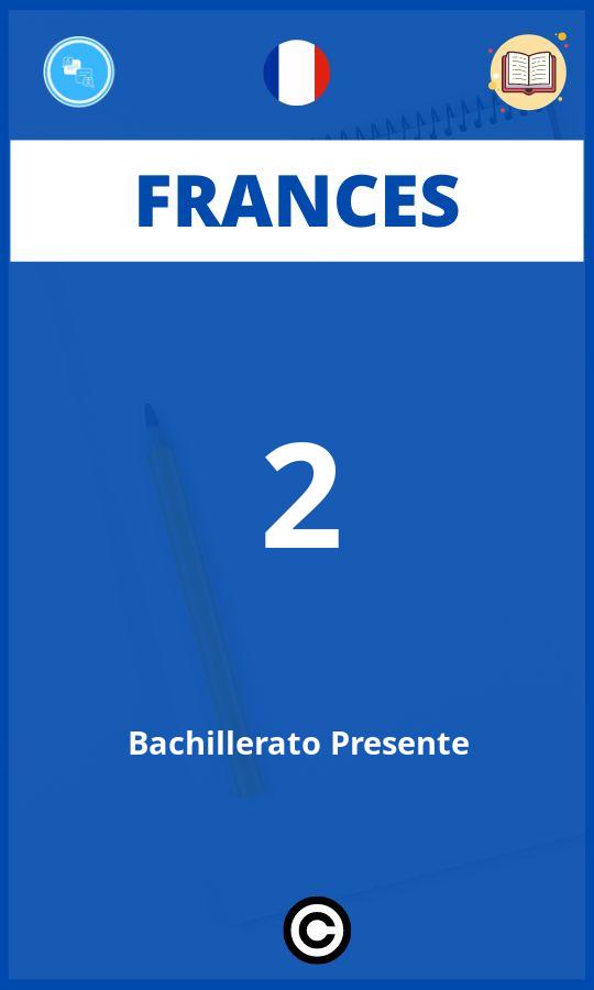 Ejercicios Frances 2 Bachillerato Presente PDF