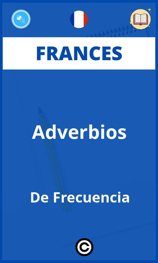 Ejercicios Frances Adverbios De Frecuencia PDF