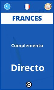 Ejercicios Complemento Directo Frances