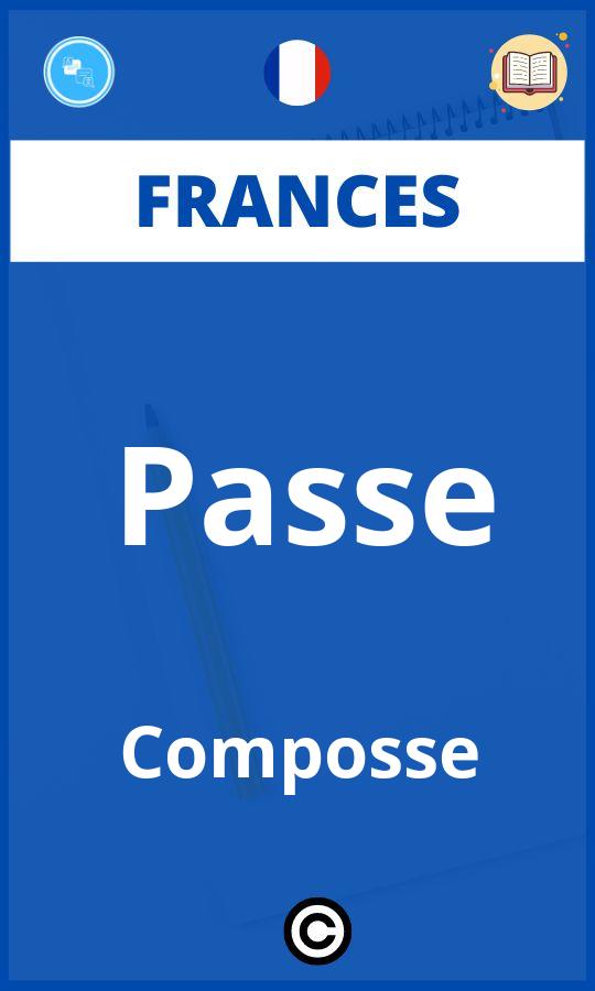 Ejercicios Passe Composse Frances PDF
