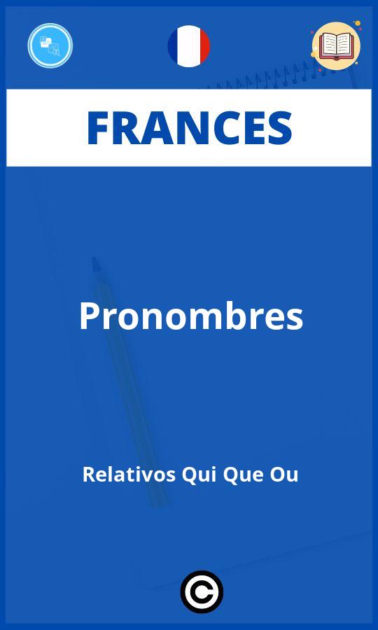 Ejercicios Frances Pronombres Relativos Qui Que Ou PDF