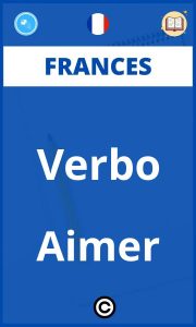 Ejercicios Frances Verbo Aimer