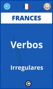 Ejercicios Verbos Irregulares Frances