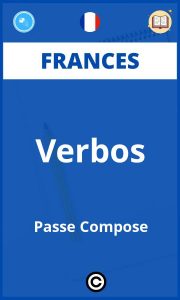 Ejercicios Frances Verbos Passe Compose