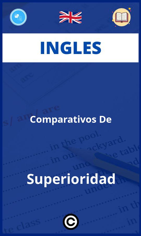Ejercicios Ingles Comparativos De Superioridad PDF
