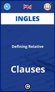 Ejercicios Ingles Defining Relative Clauses
