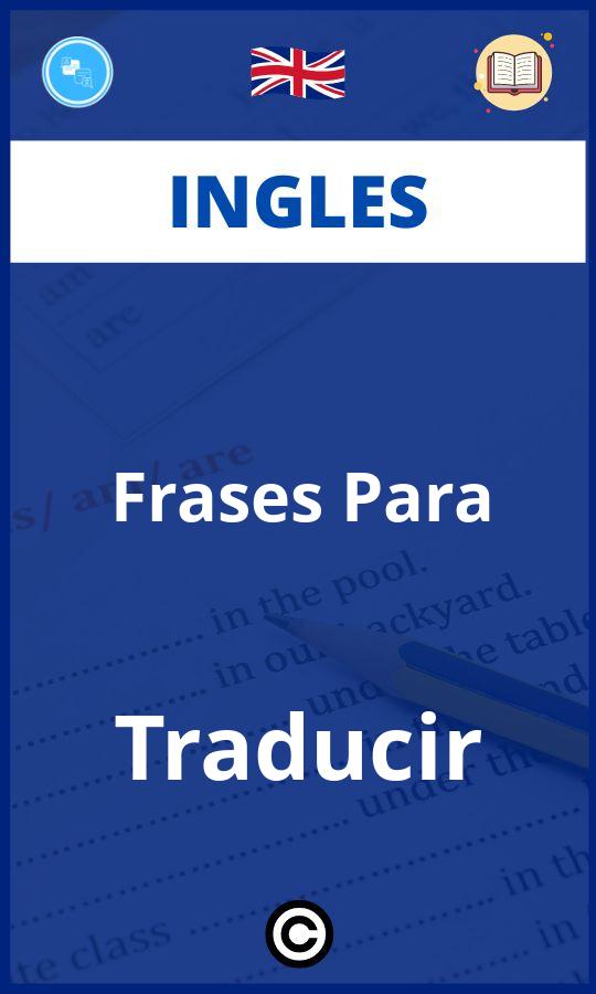 Ejercicios Ingles Frases Para Traducir PDF