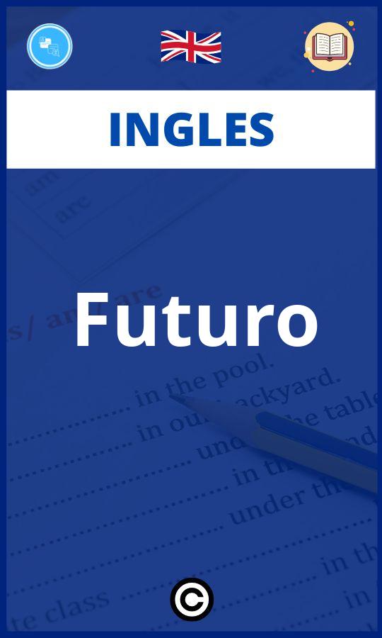 Ejercicios Ingles Futuro PDF