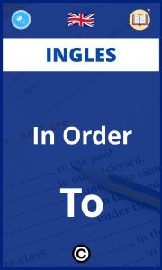 Ejercicios Ingles In Order To