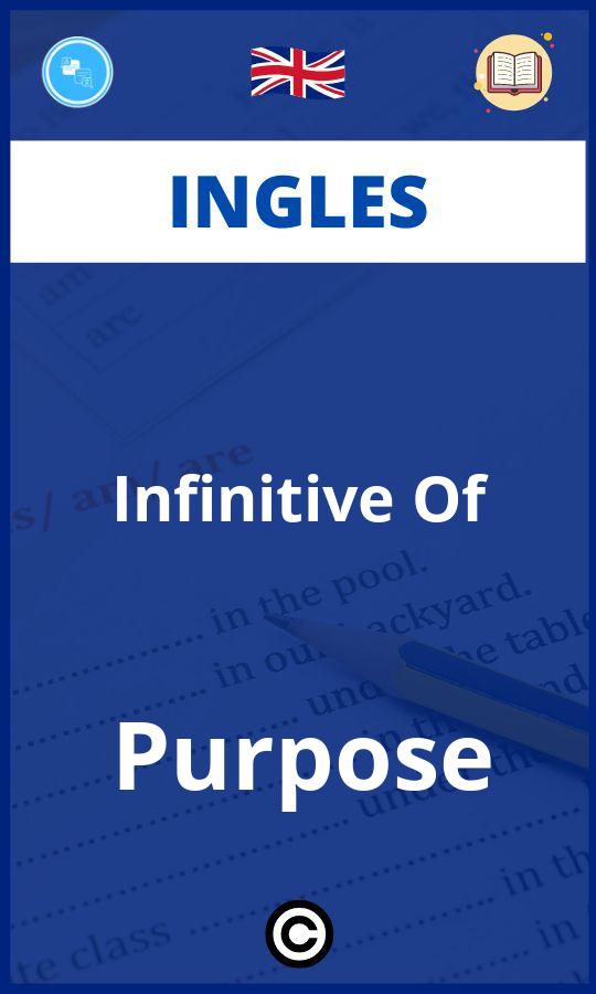 Ejercicios Infinitive Of Purpose Ingles PDF