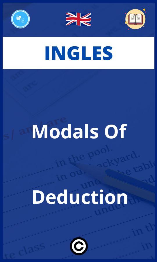 Ejercicios Ingles Modals Of Deduction PDF