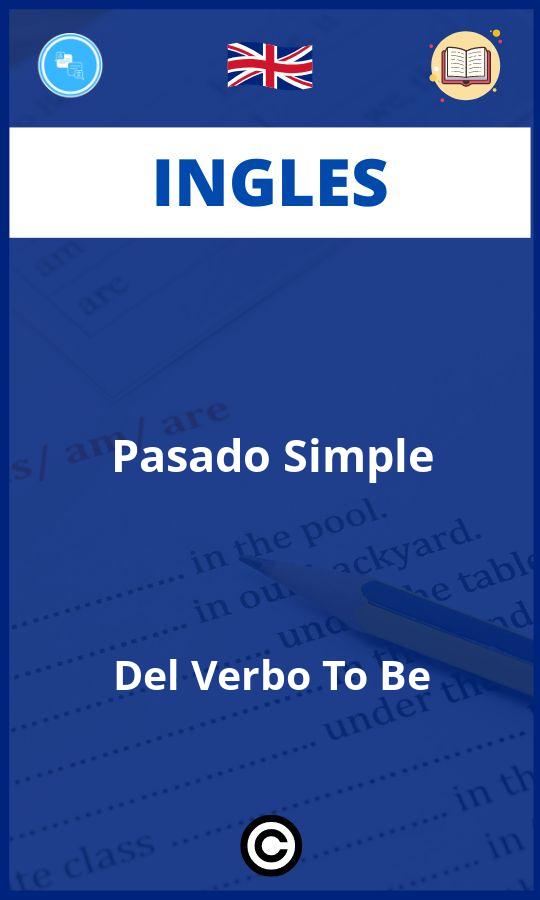 Ejercicios Pasado Simple Del Verbo To Be Ingles PDF