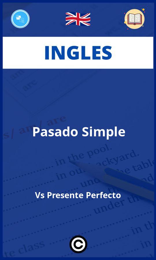 Ejercicios Pasado Simple Vs Presente Perfecto Ingles PDF
