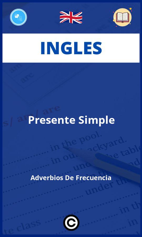 Ejercicios Presente Simple Adverbios De Frecuencia Ingles PDF
