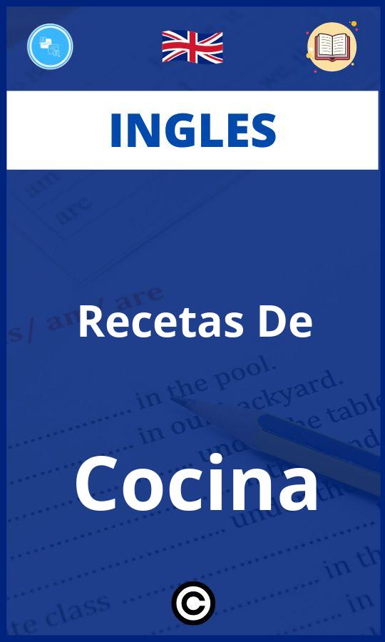 Ejercicios Ingles Recetas De Cocina - PDF | Explicacion y Soluciones