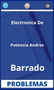 Problemas de Electronica De Potencia Andres Barrado