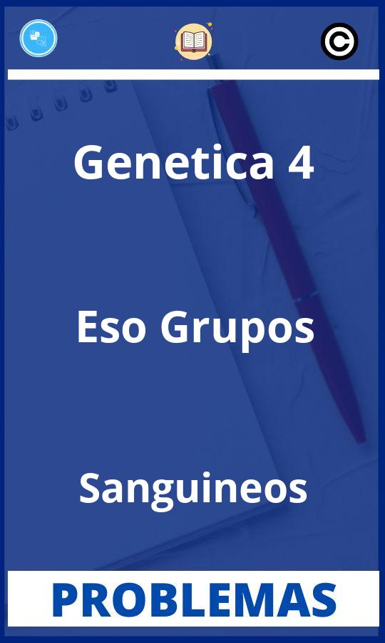 Problemas de Genetica 4 Eso Grupos Sanguineos Resueltos PDF