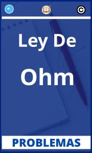 Problemas de Ley De Ohm