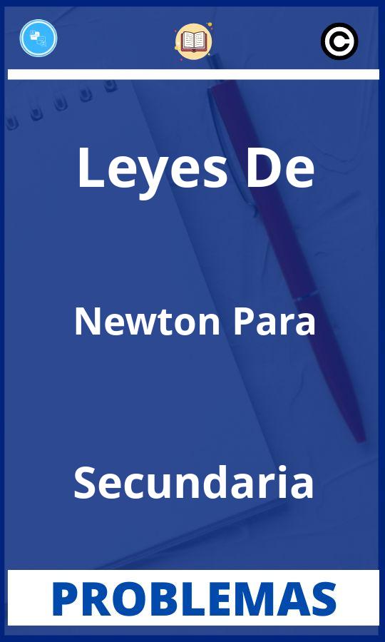 Problemas de Leyes De Newton Para Secundaria Resueltos PDF