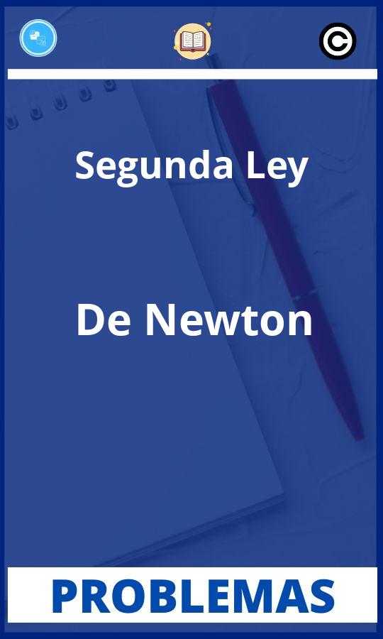 Problemas de Segunda Ley De Newton | PDF | Soluciones