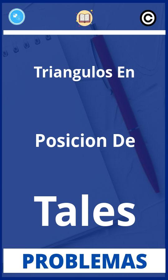 Problemas de Triangulos En Posicion De Tales Resueltos PDF