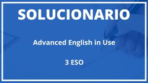 Solucionario Advanced English in Use Burlington Books 3 ESO