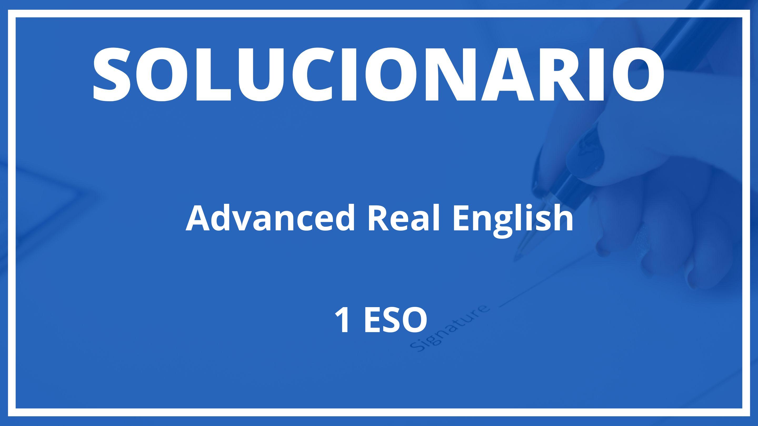 Solucionario Advanced Real English Burlington Books 1 ESO