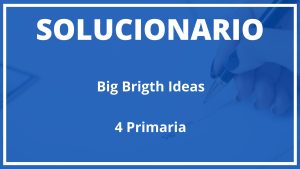 Solucionario Big Brigth Ideas  Oxford 4 Primaria