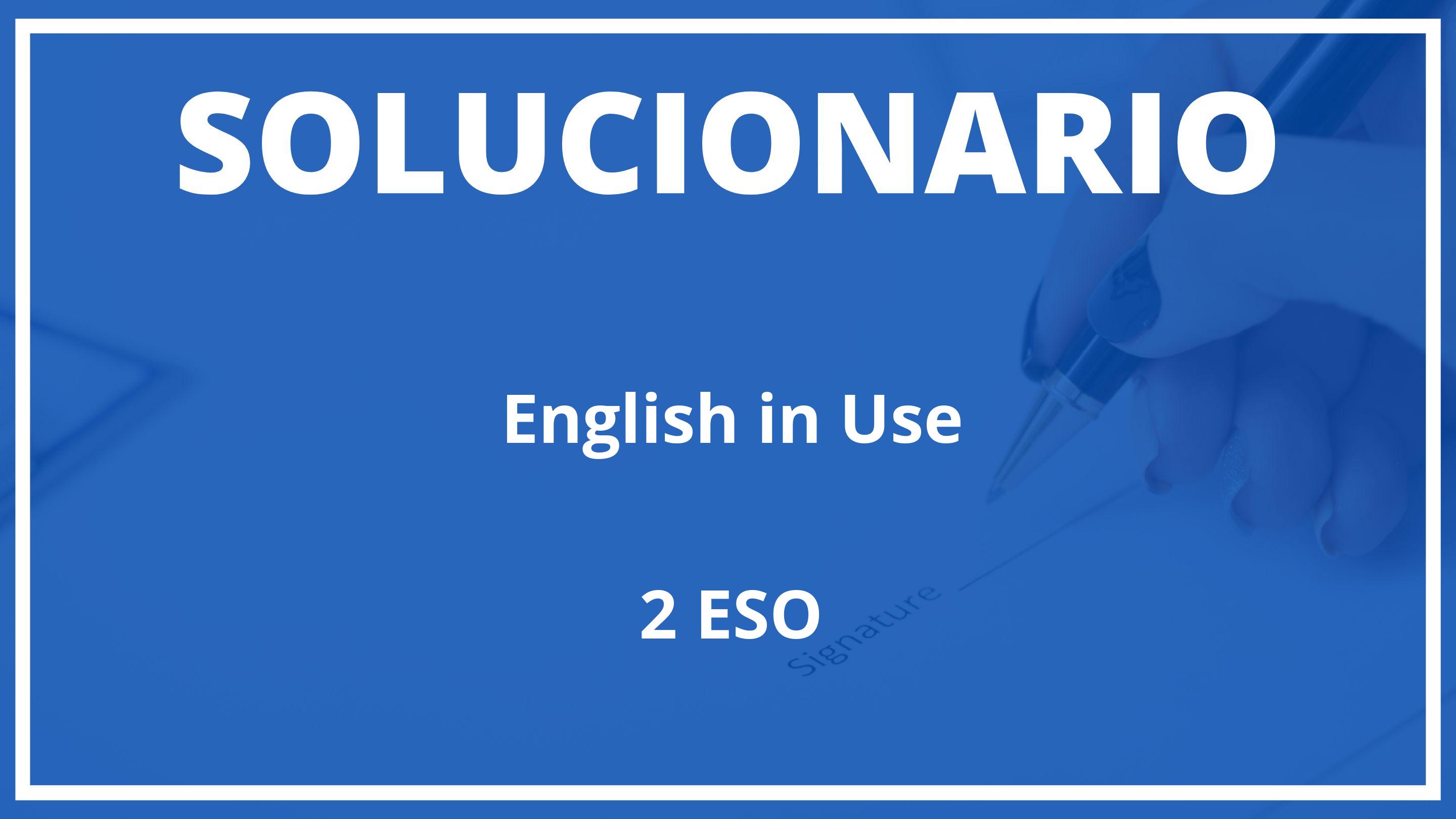 Solucionario English in Use Burlington Books 2 ESO