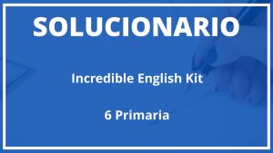 Solucionario Incredible English Kit  Oxford 6 Primaria