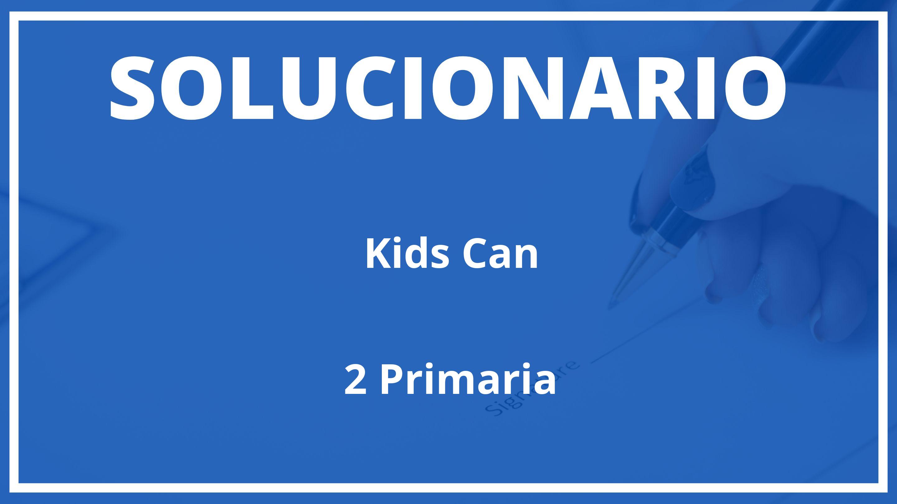 Solucionario Kids Can  MacMillan 2 Primaria