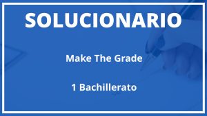 Solucionario Make The Grade Burlington Books 1 Bachillerato