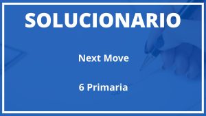 Solucionario Next Move  MacMillan 6 Primaria