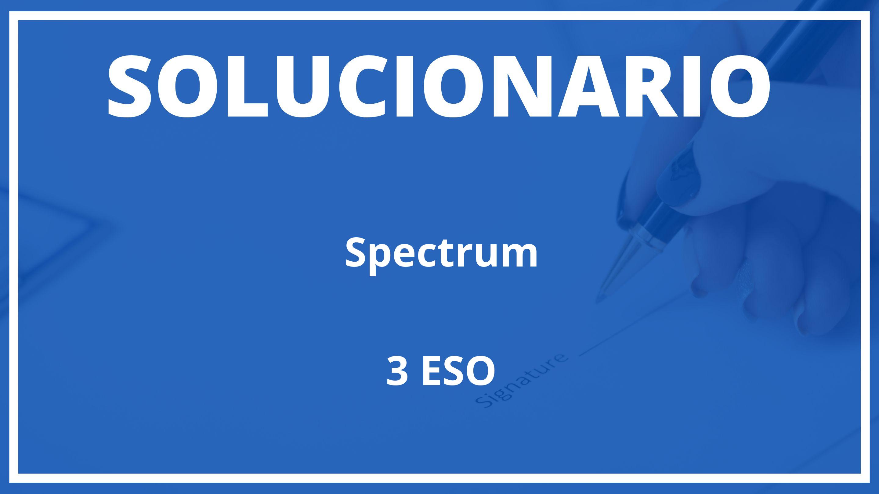 Solucionario Spectrum  Oxford 3 ESO