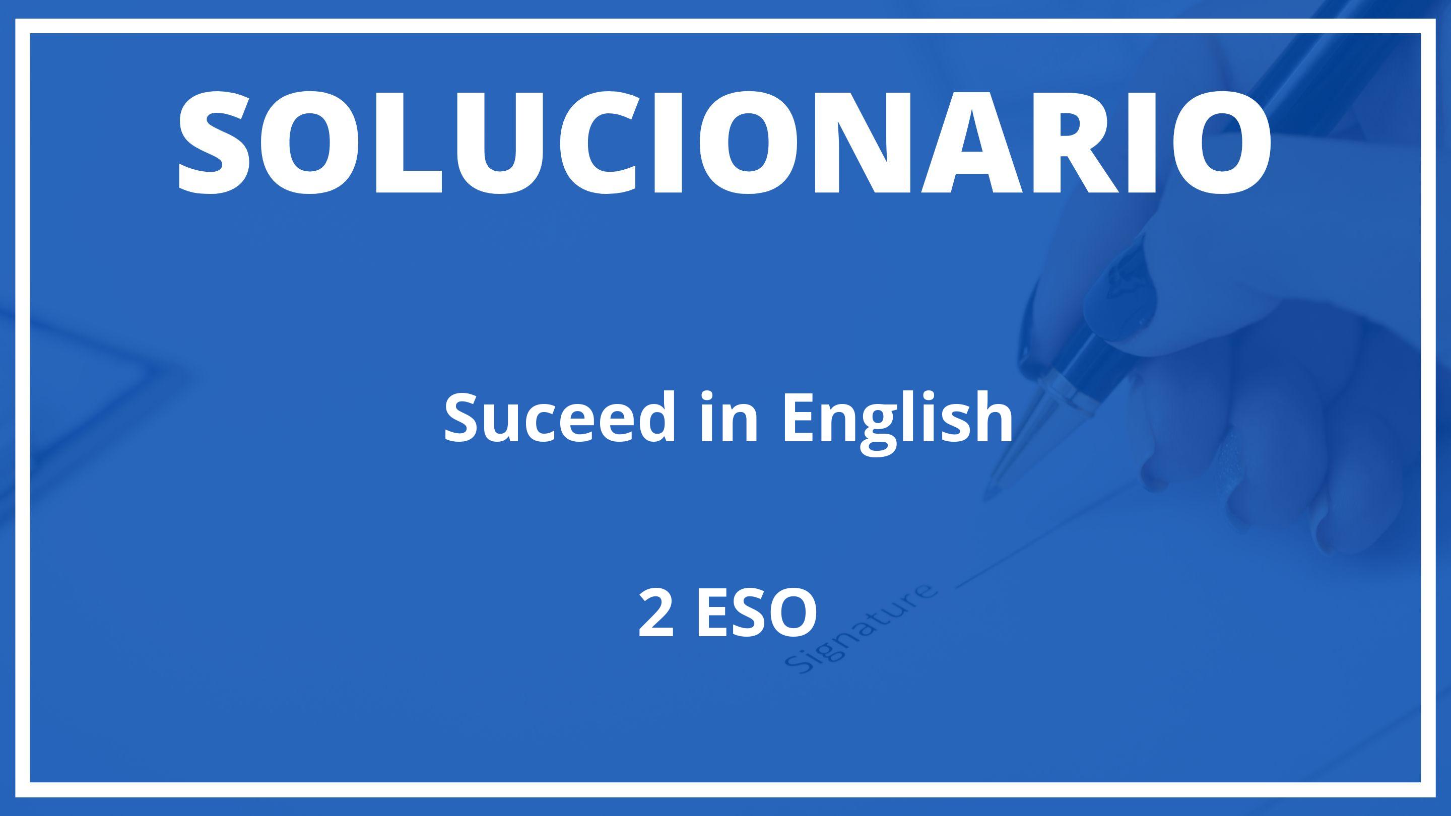 Solucionario Suceed in English  Oxford 2 ESO