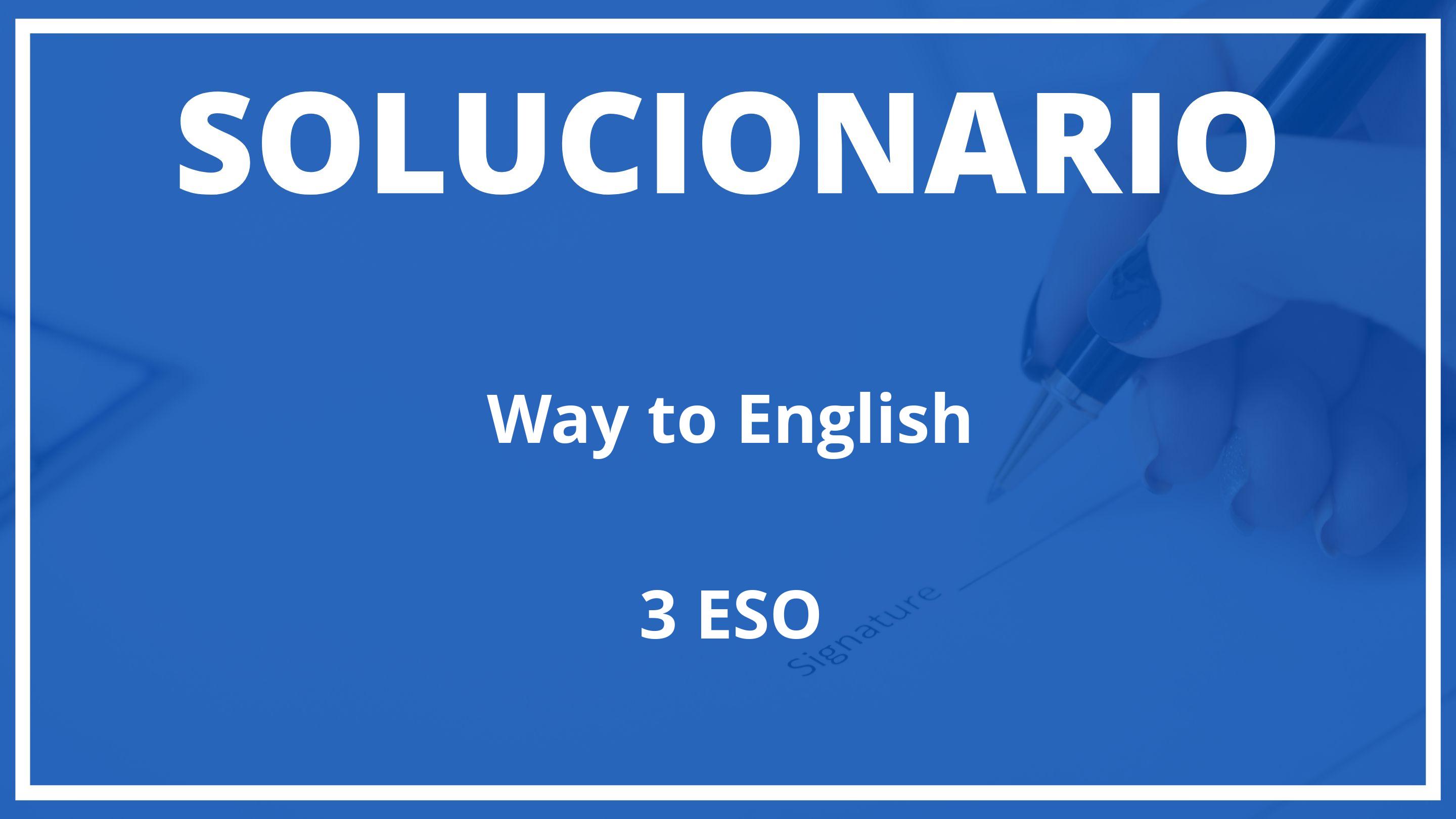Solucionario Way to English Burlington Books 3 ESO